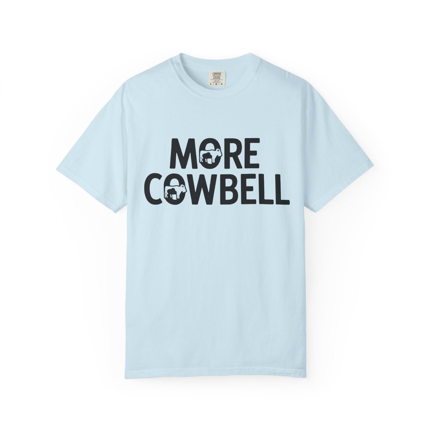 Unisex "More Cowbell" 100% Cotton T-Shirt