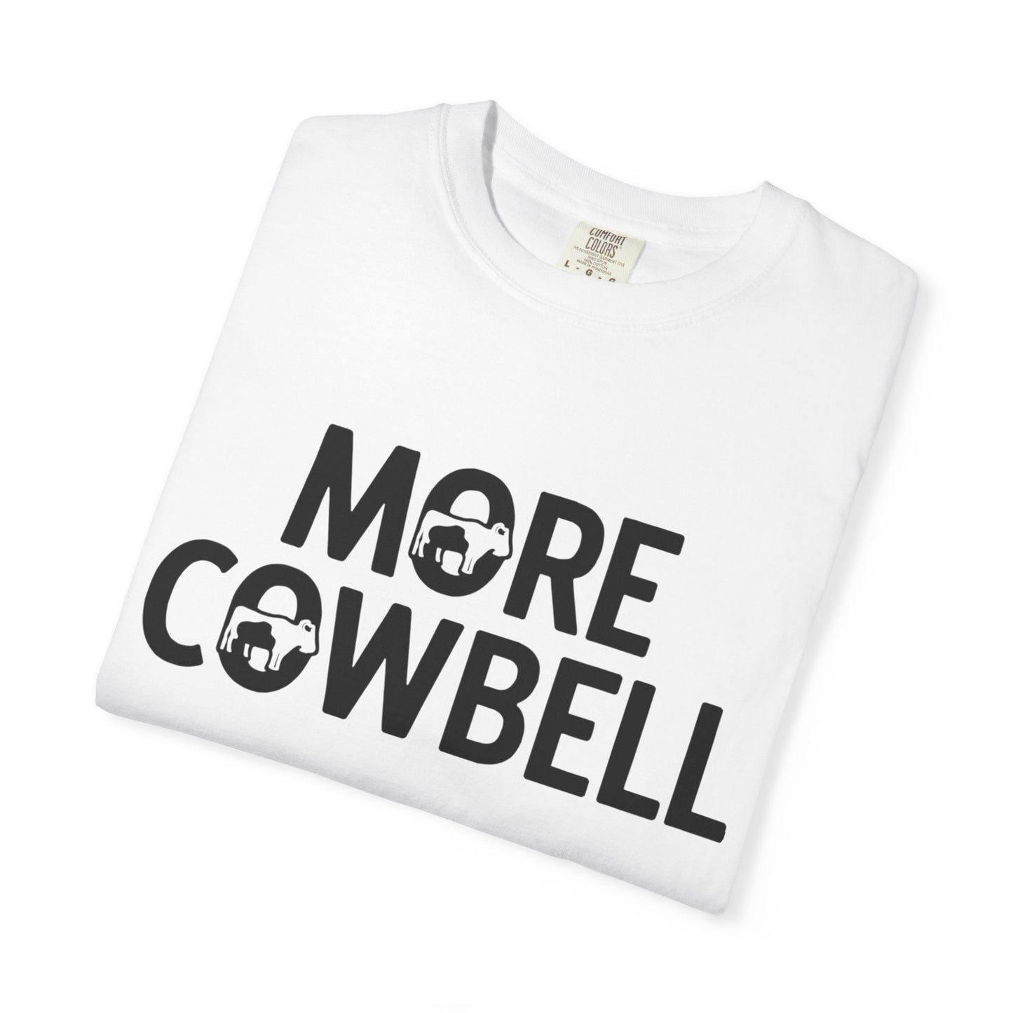 Unisex "More Cowbell" 100% Cotton T-Shirt