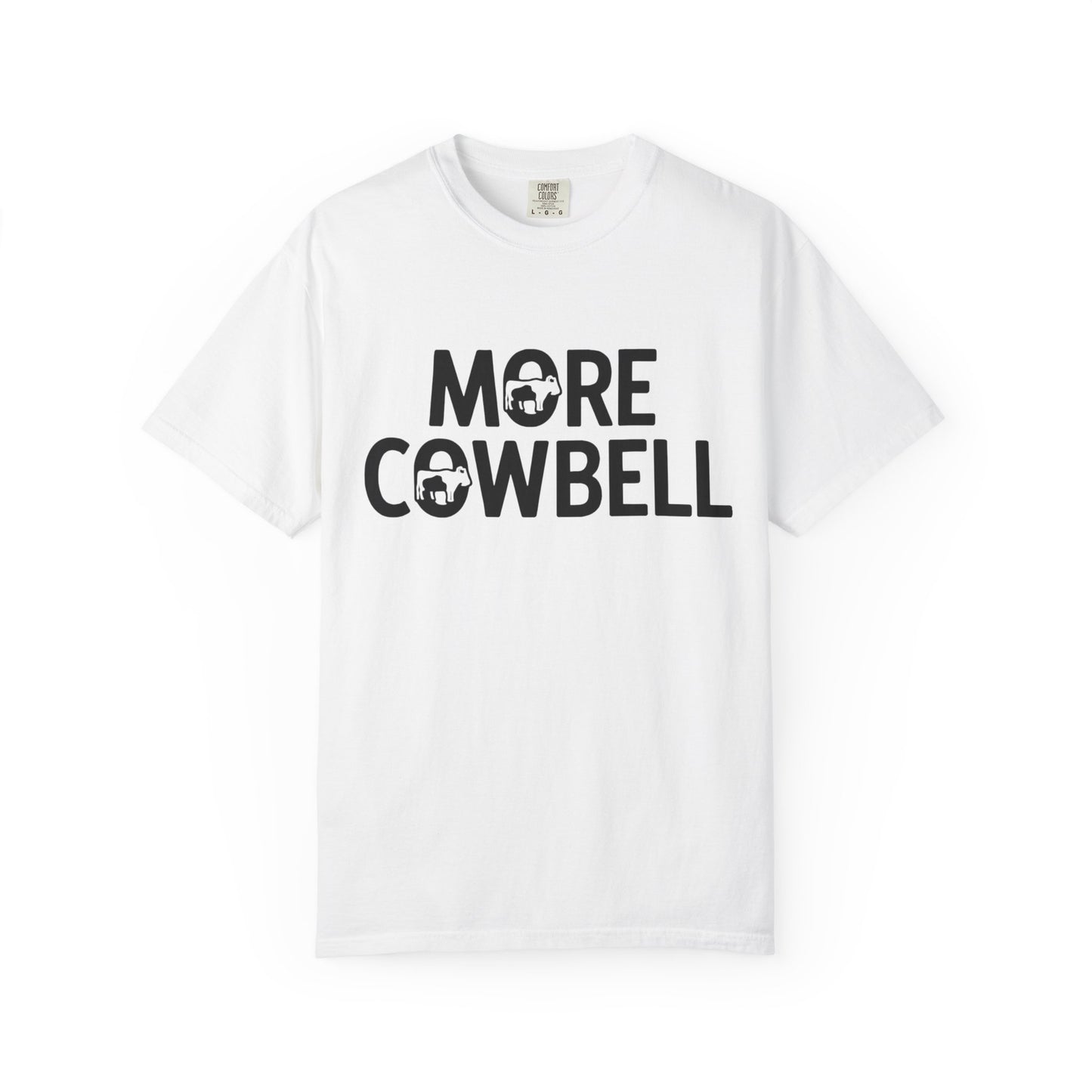 Unisex "More Cowbell" 100% Cotton T-Shirt