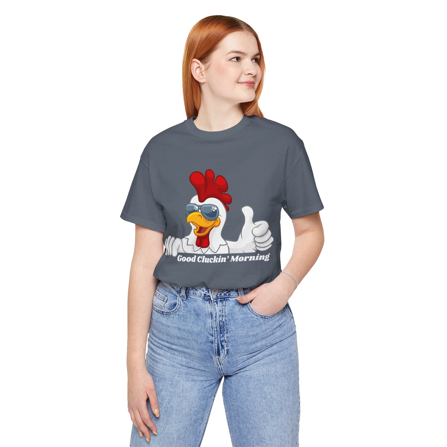 GOOD CLUCKIN' MORNING - Unisex Jersey Short Sleeve Tee