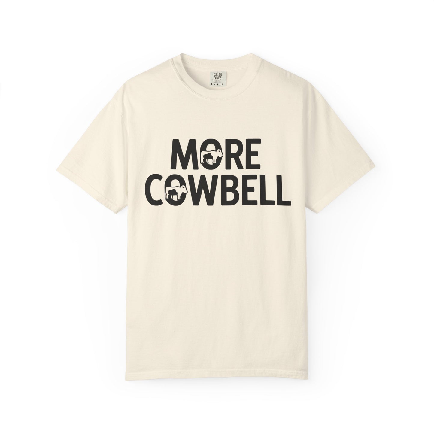 Unisex "More Cowbell" 100% Cotton T-Shirt