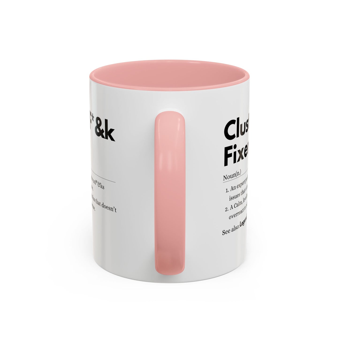 Cluster F*&k Fixer - Accent Coffee Mug (11, 15oz)