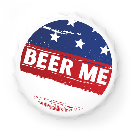 AMERICAN FLAG BEER ME - Bottle Opener