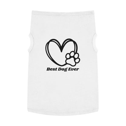 BEST DOG EVER - Pet Tank Top