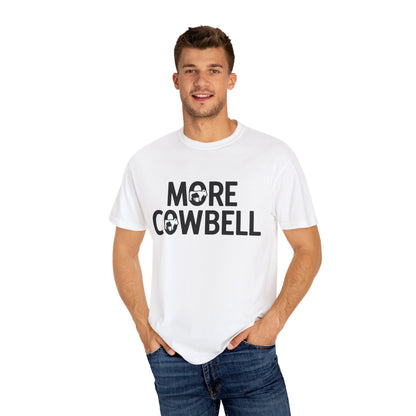Unisex "More Cowbell" 100% Cotton T-Shirt