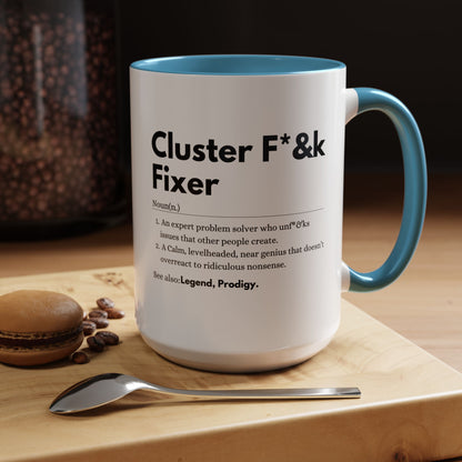 Cluster F*&k Fixer - Accent Coffee Mug (11, 15oz)