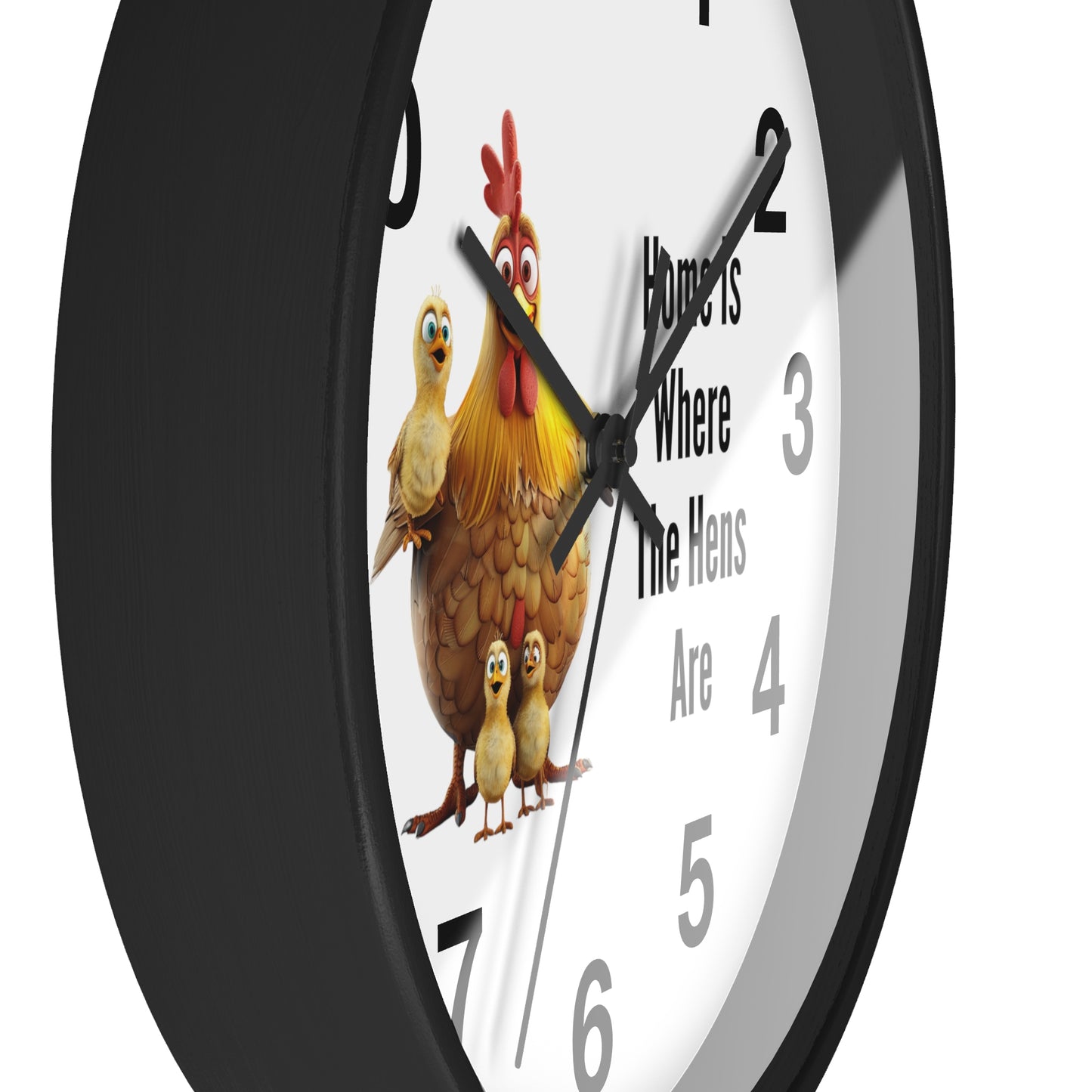 Home Is Where The Hens Are Wall Clock