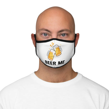 BEER ME - Fitted Polyester Face Mask