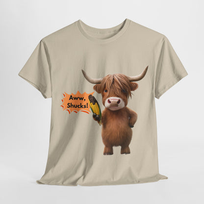 Aww, Shucks! Burnt Corn Highland Cow - 100% Heavy Cotton Tee