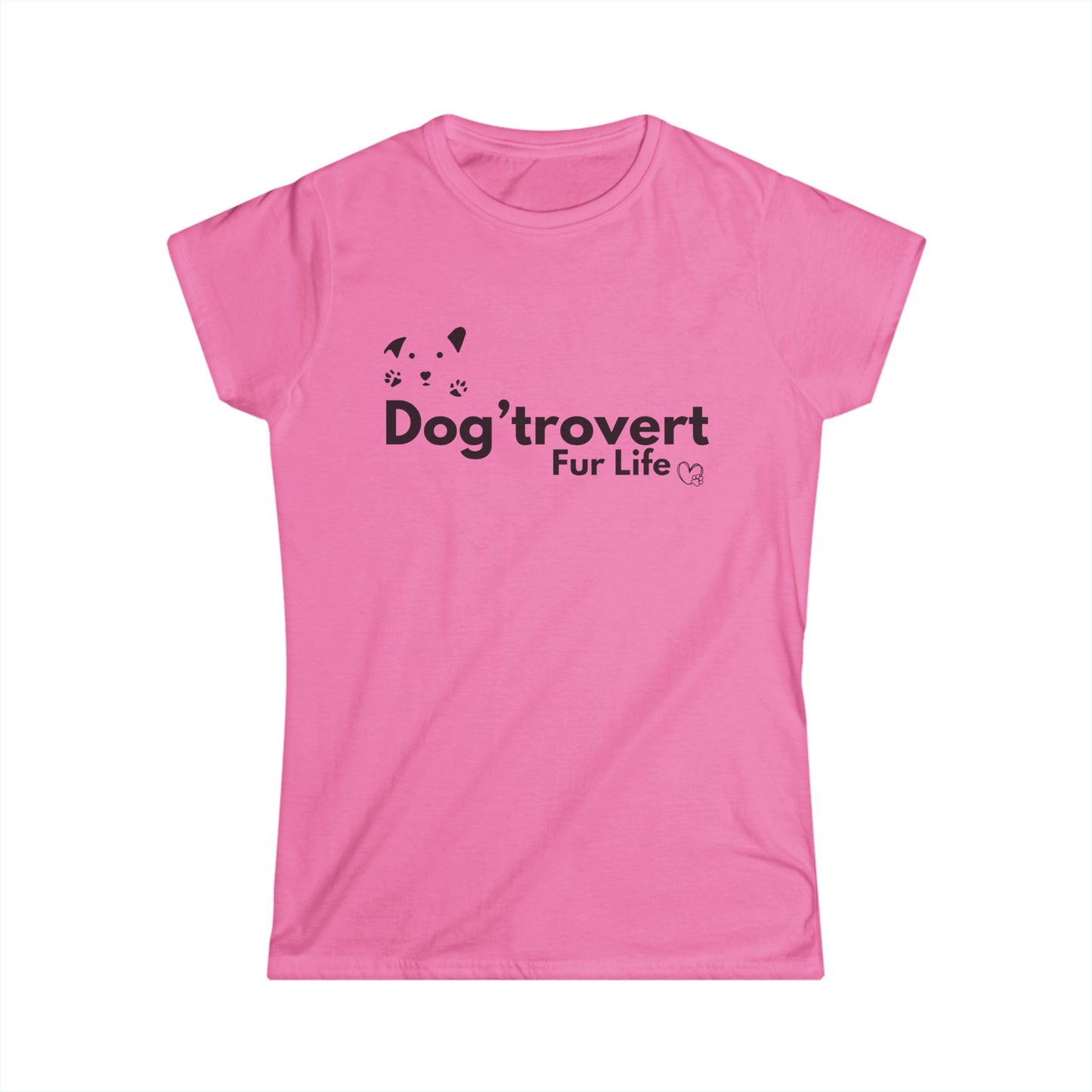 Dog'trovert Fur Life - Women's Softstyle Tee