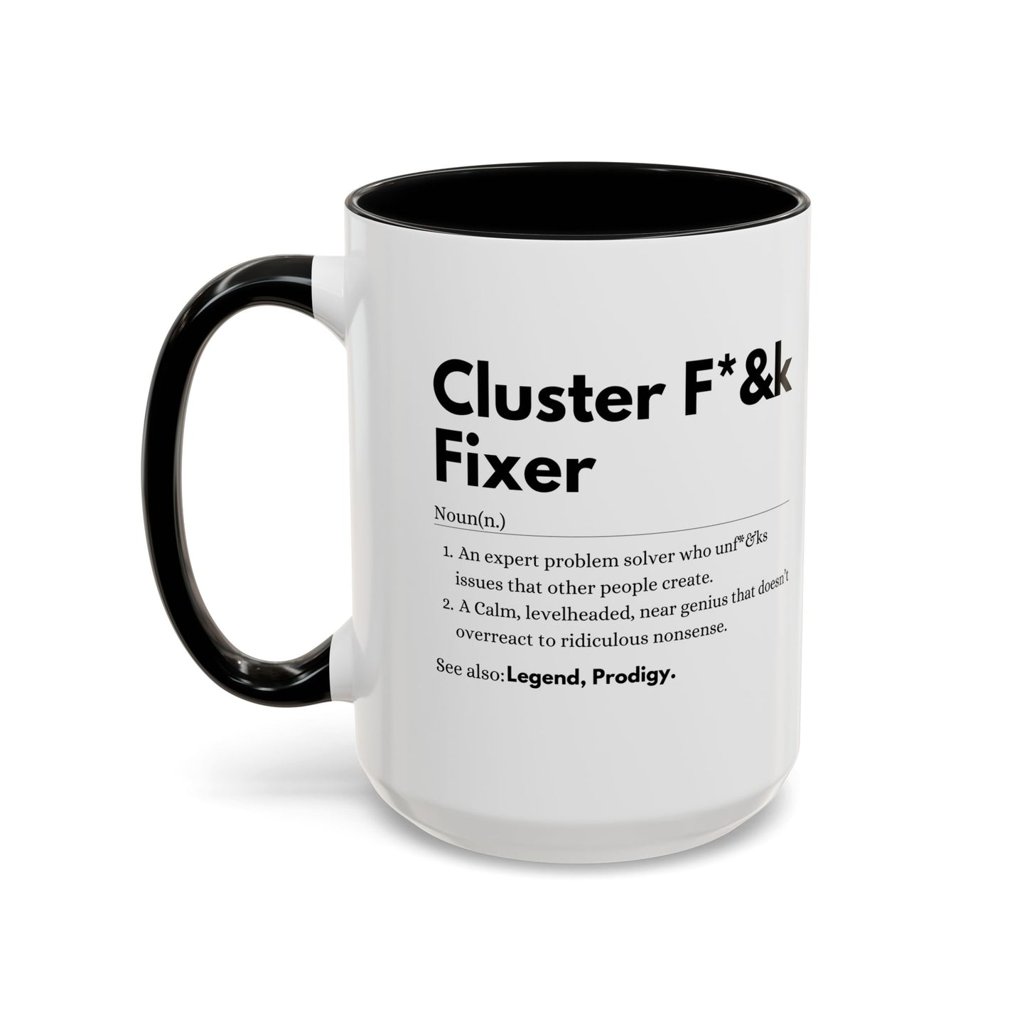 Cluster F*&k Fixer - Accent Coffee Mug (11, 15oz)