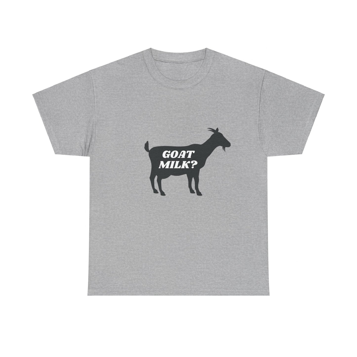 GOAT MILK? - Unisex Heavy Cotton Tee