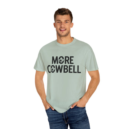 Unisex "More Cowbell" 100% Cotton T-Shirt