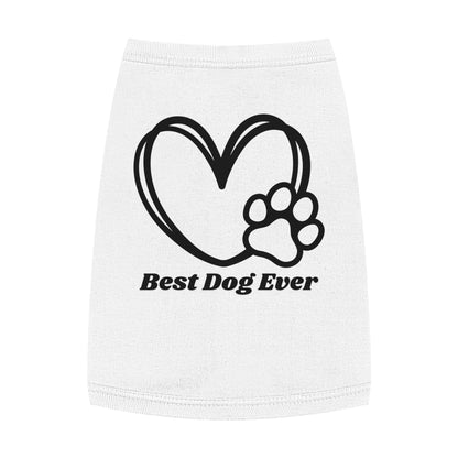 BEST DOG EVER - Pet Tank Top