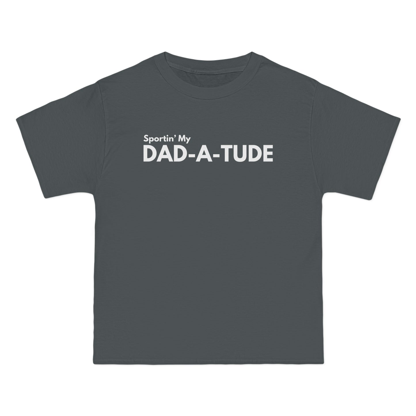 DAD-A-TUDE - Beefy-T®  Short-Sleeve T-Shirt