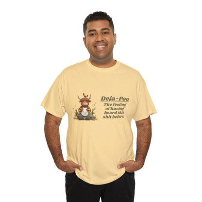 DEJA-POO - Unisex Heavy Cotton Tee