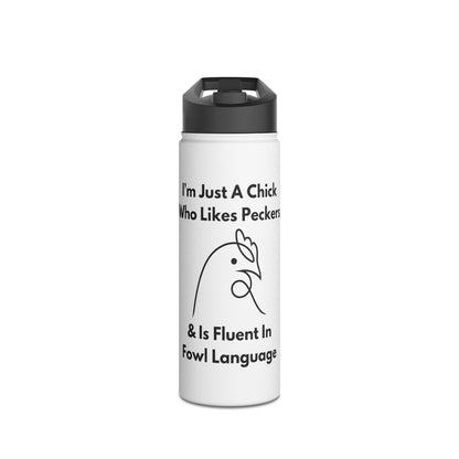 I'm Just A Chick - Stainless Steel Water Bottle