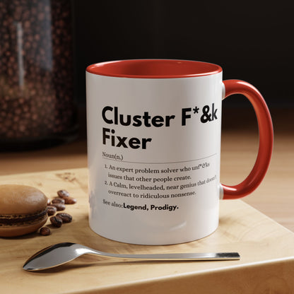 Cluster F*&k Fixer - Accent Coffee Mug (11, 15oz)