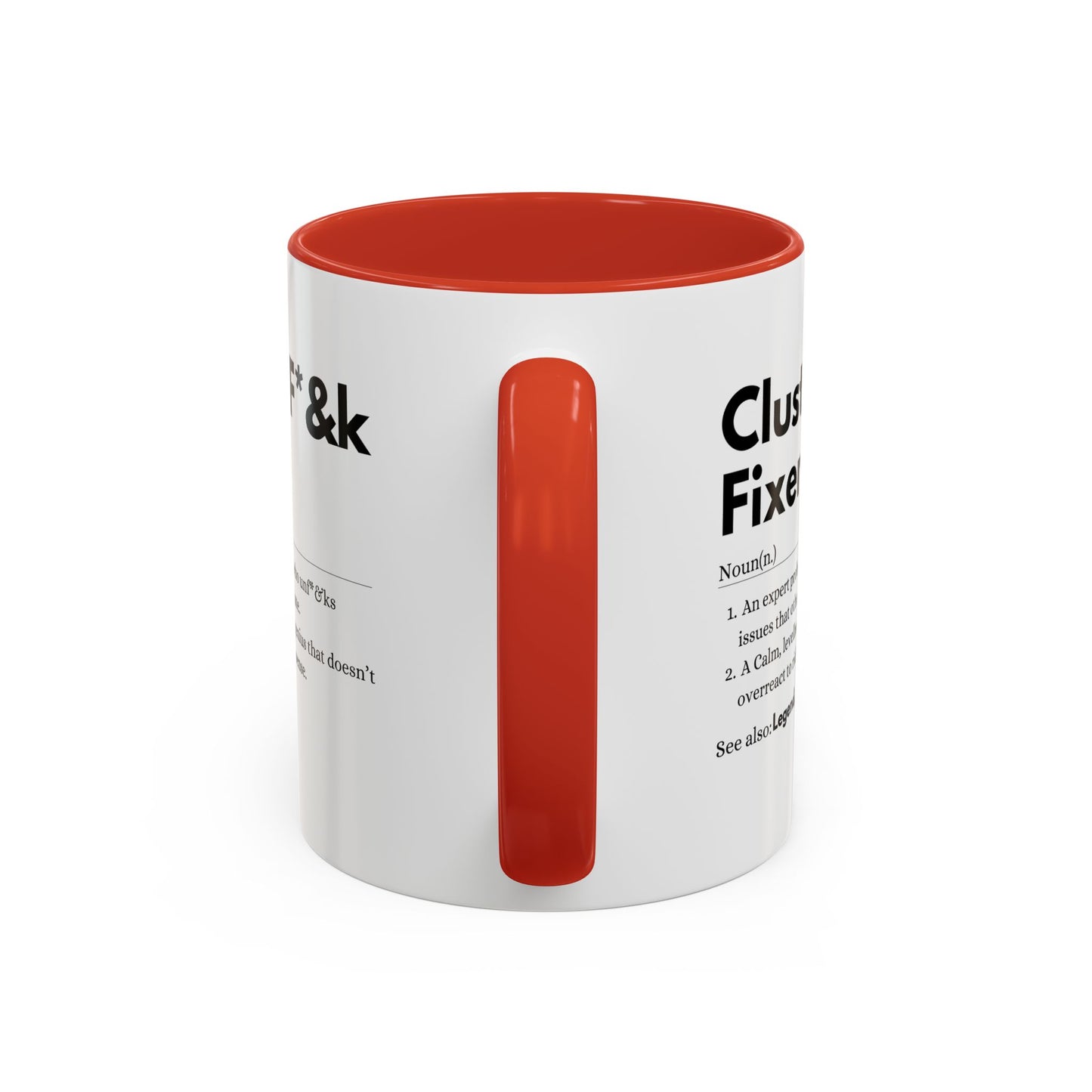 Cluster F*&k Fixer - Accent Coffee Mug (11, 15oz)