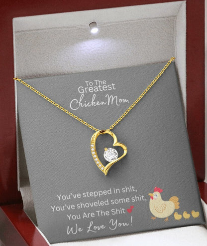 You Are The Sh*t - Greatest Chicken  Mom - Forever Love Necklace