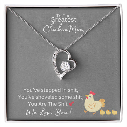 You Are The Sh*t - Greatest Chicken  Mom - Forever Love Necklace